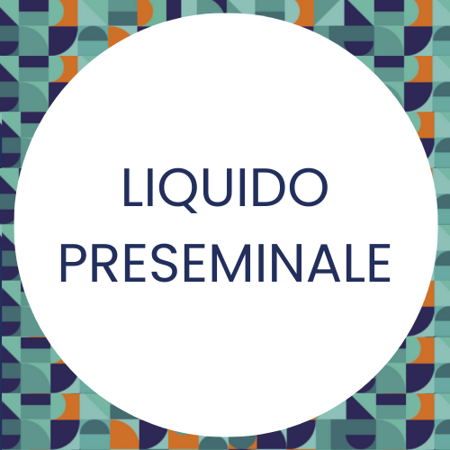 liquido_preseminale_definizione